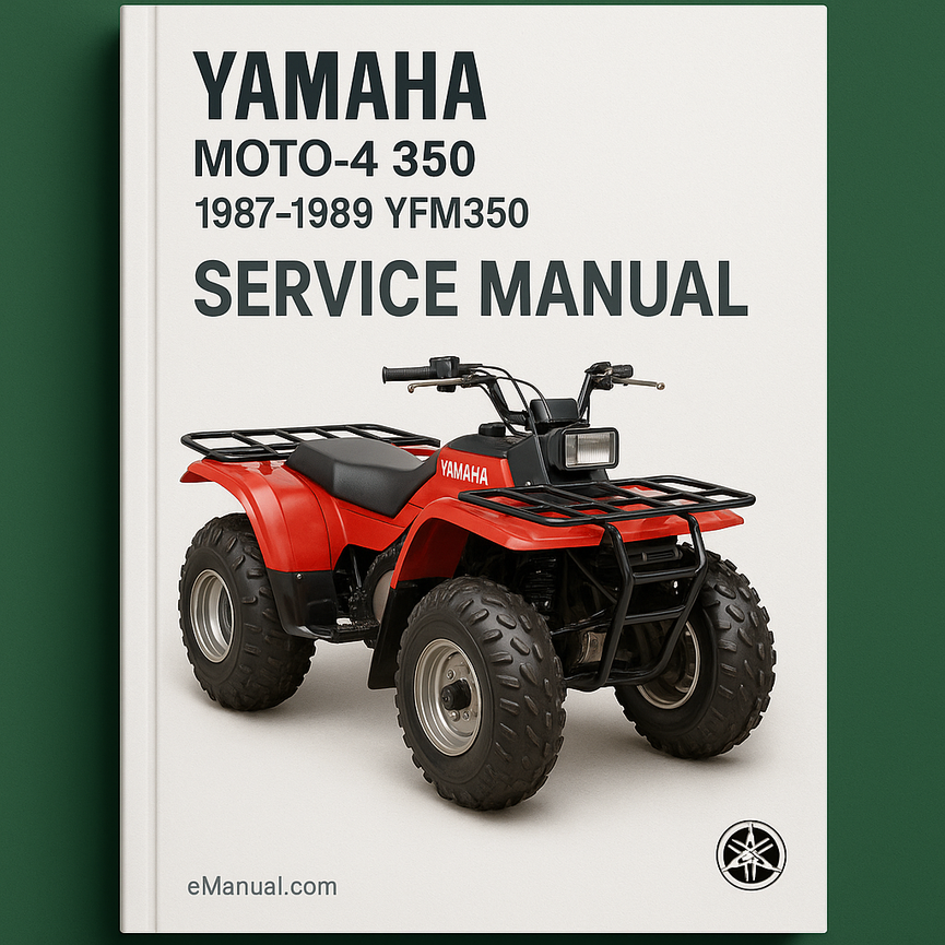 Yamaha Moto-4 350 Service Manual Repair 1987-1989 YFM350
