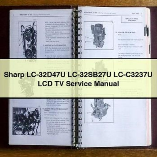 Sharp Lc-32d47u Lc-32sb27u Lc-c3237u LCD TV Service Repair Workshop Manual PDF