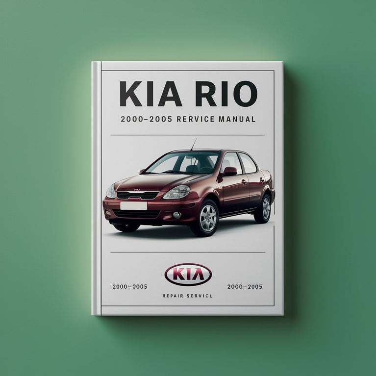 KIA RIO 2000 01 02 03 04 05 Service Repair Manual