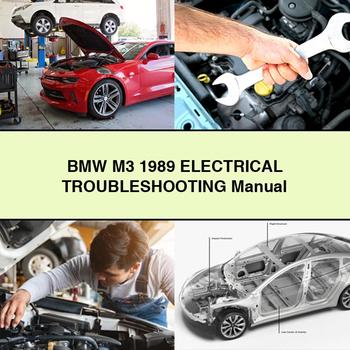 BMW M3 1989 Electrical TROUBLESHOOTING Manual