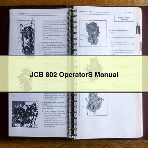 JCB 802 OperatorS Manual