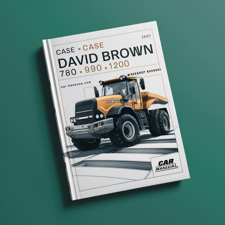 Case David Brown 780 880 990 1200 Workshop Manual