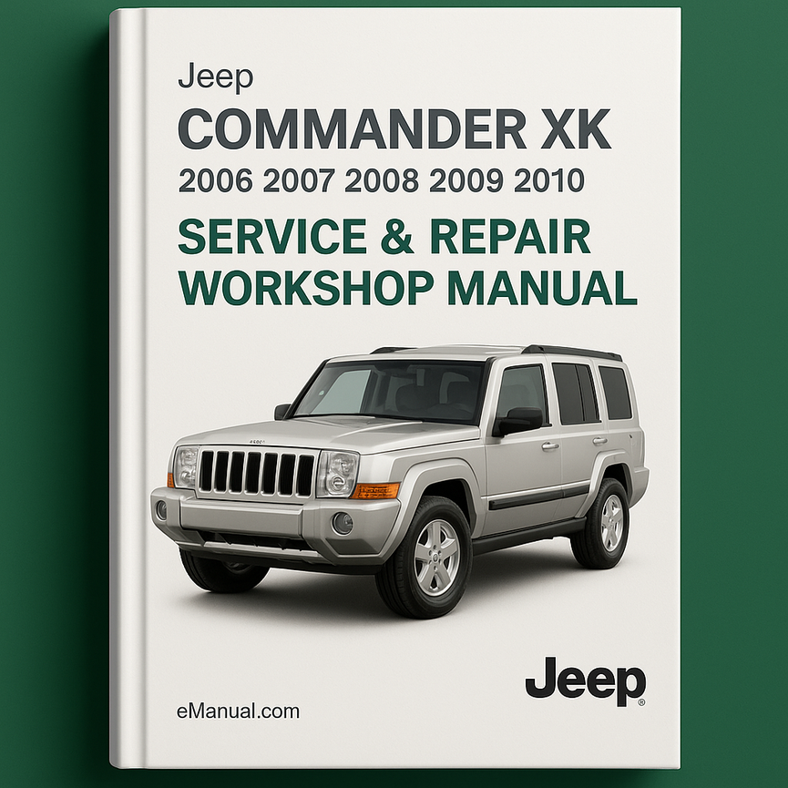 Jeep CommandER XK 2006 2007 2008 2009 2010 Service Repair Workshop Manual (PDF)