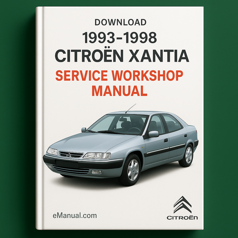 1993-1998 Citroen Xantia Service Workshop Manual download