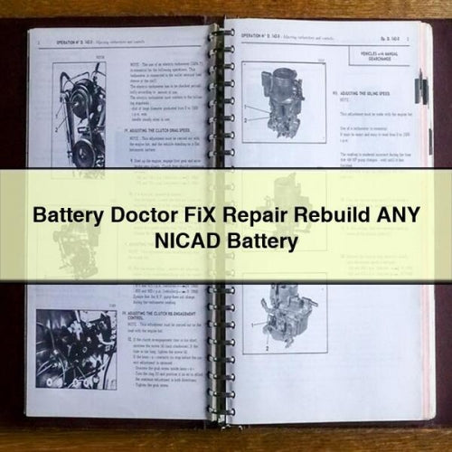 Battery Doctor Fix Rebuild ANY Nicad Service Repair Workshop Manual PDF