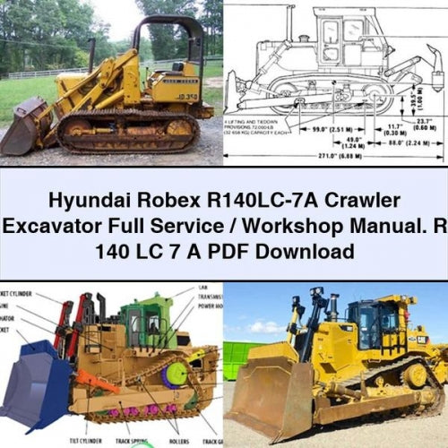 Hyundai Robex R140LC-7A Crawler Excavator Full Service / Workshop Manual. R 140 LC 7 A
