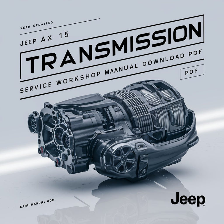 Jeep AX 15 Transmission Service Workshop Manual download