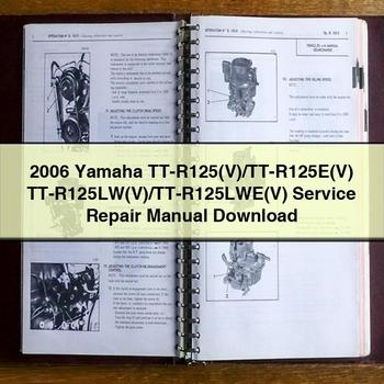 2006 Yamaha TT-R125(V)/TT-R125E(V) TT-R125LW(V)/TT-R125LWE(V) Service-Reparaturhandbuch