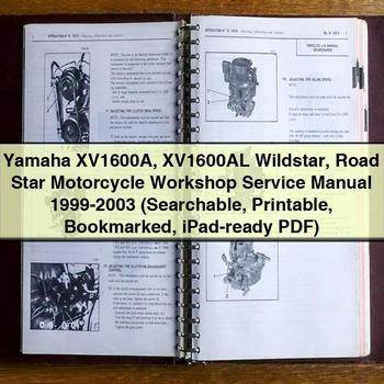 Yamaha XV1600A XV1600AL Wildstar Road Star Motorcycle Workshop Service Repair Manual 1999-2003 (Searchable  Bookmarked iPad-ready)