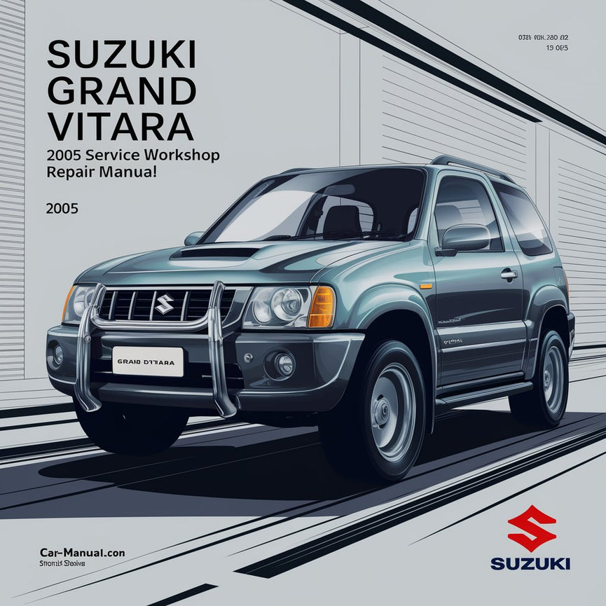 Manual de reparación y servicio del taller Suzuki Grand Vitara 2005