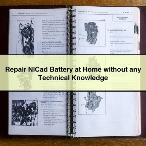 Nicad Battery At Home Without Any Knowledge Service Repair Workshop Manual PDF
