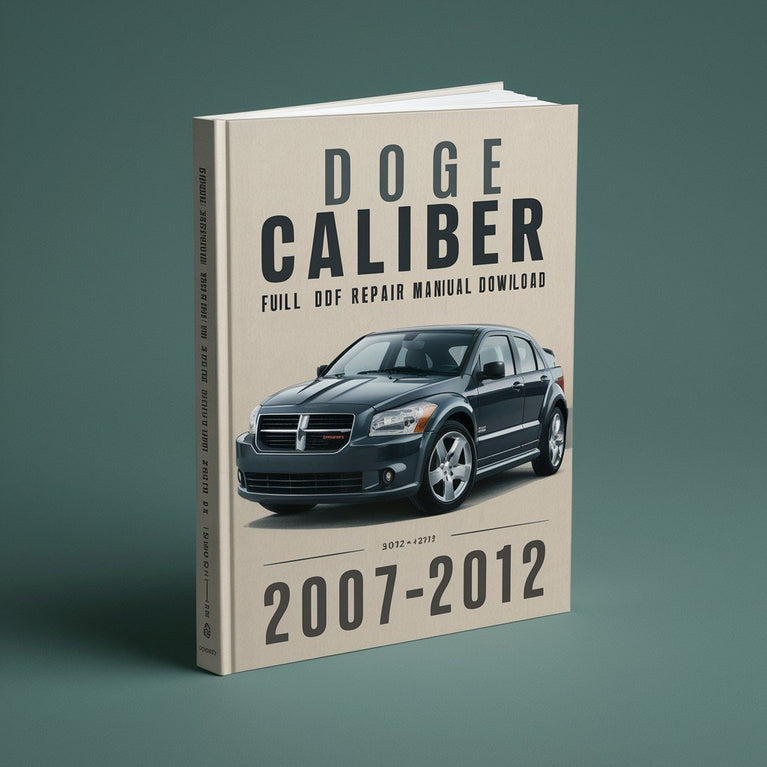 Dodge Caliber 2007-2012 Vollständiges Reparaturhandbuch