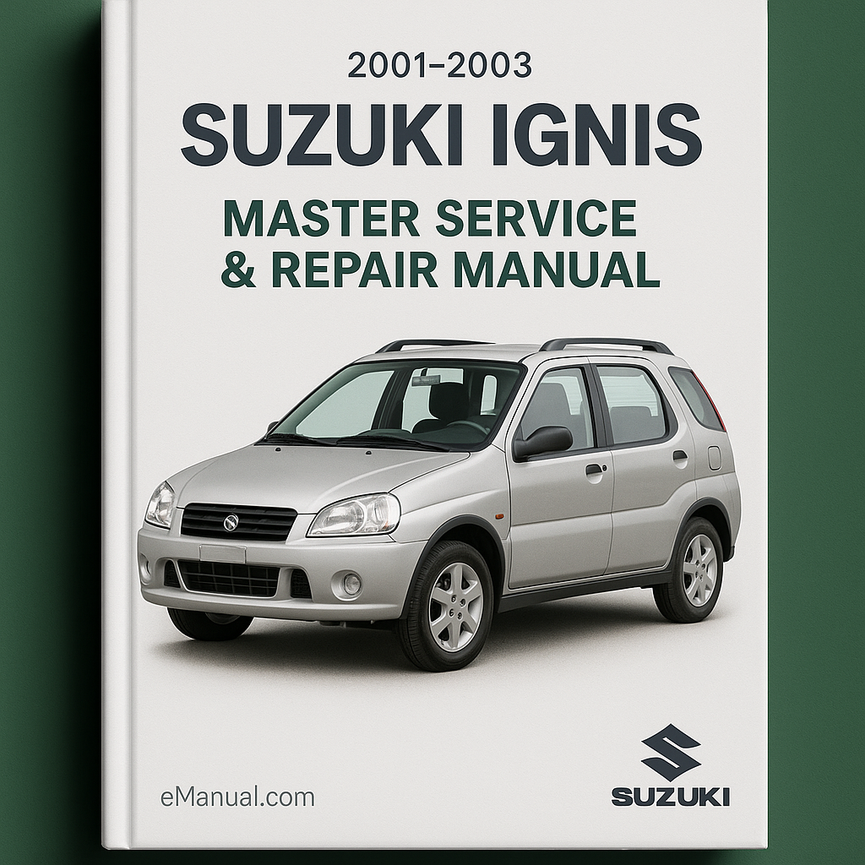2001-2003 Suzuki Ignis Master Service Repair Manual