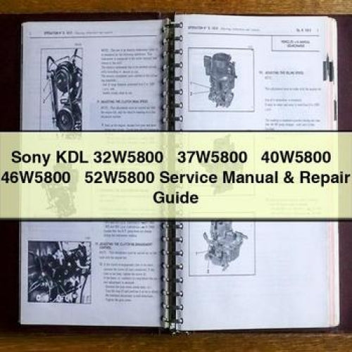 Sony KDL 32w5800 37w5800 40w5800 46w5800 52w5800 Service Repair Workshop Manual PDF