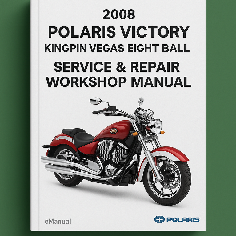 2008 Polaris Victory Kingpin Vegas Eight Ball Service Repair Workshop Manual