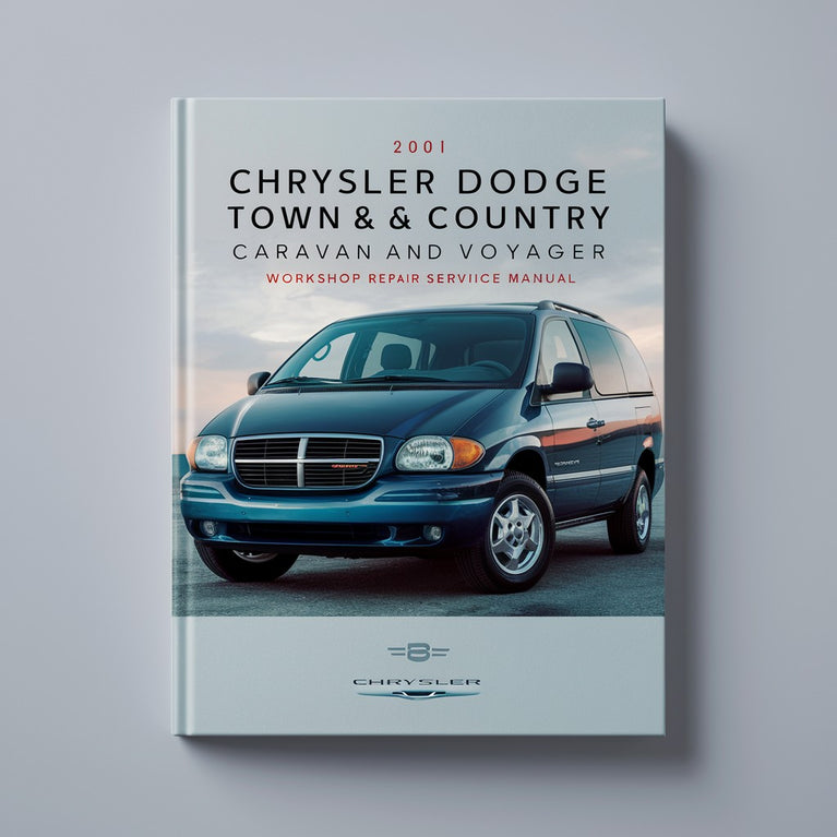 Manual de servicio y reparación del taller de Chrysler Dodge Town &amp; Country Caravan y Voyager 2001