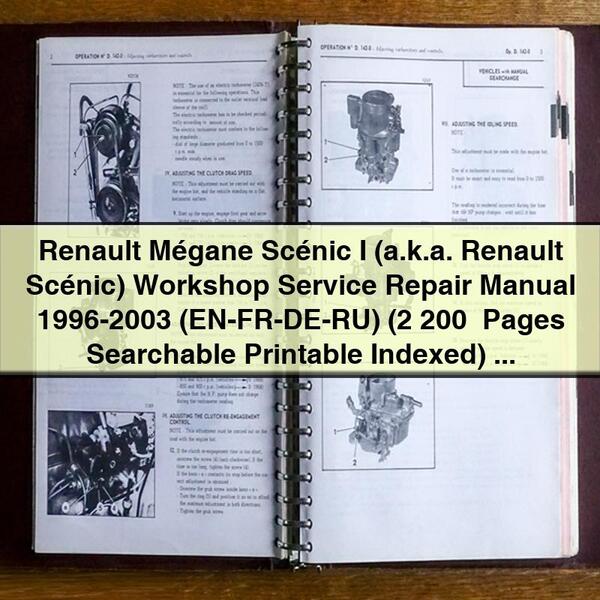 Renault Mégane Scénic I (también conocido como Renault Scénic) Manual de reparación de servicio de taller 1996-2003 (EN-FR-DE-RU) (más de 200 páginas indexadas con capacidad de búsqueda)