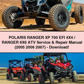 POLARIS RANGER XP 700 EFI 4X4 RANGER 6X6 ATV Service Repair Manual (2005 2006 2007)-PDF