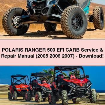 POLARIS RANGER 500 EFI CARB Service Repair Manual (2005 2006 2007)-PDF