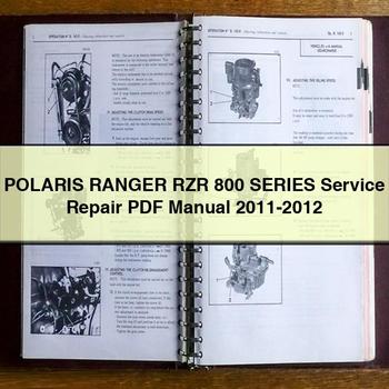 POLARIS RANGER RZR 800 Series Service Repair Manual 2011-2012