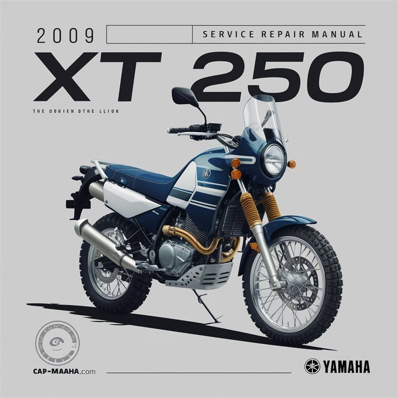 2009 Yamaha XT Models XT250 Service Repair Workshop Manual PDF
