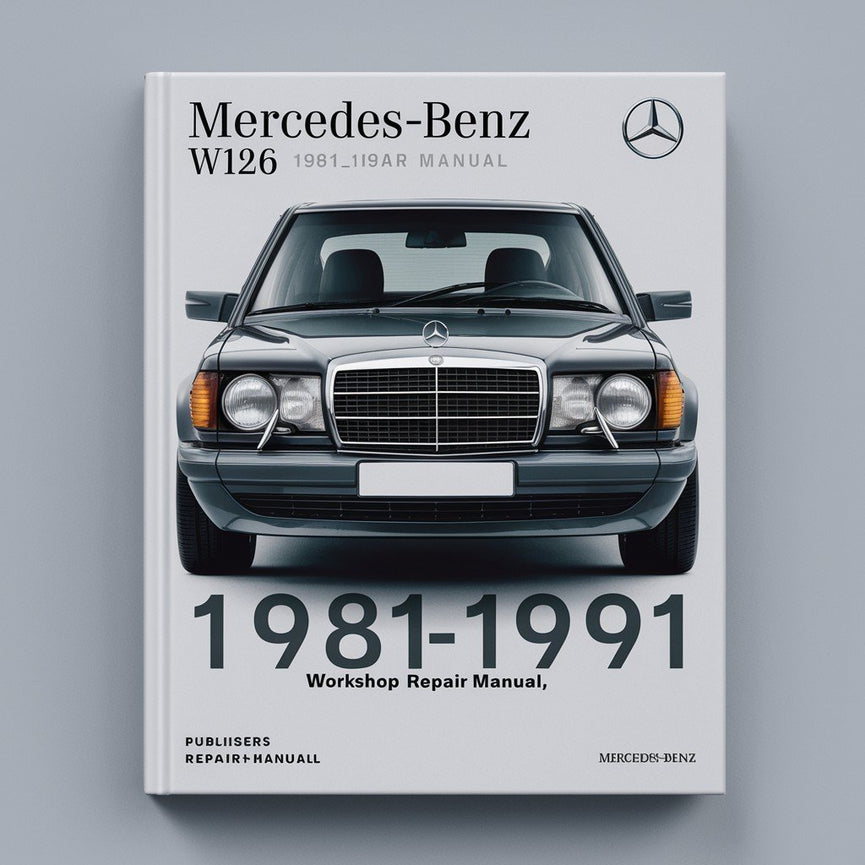 Manual de taller y reparación del Mercedes-Benz W126 1981-1991