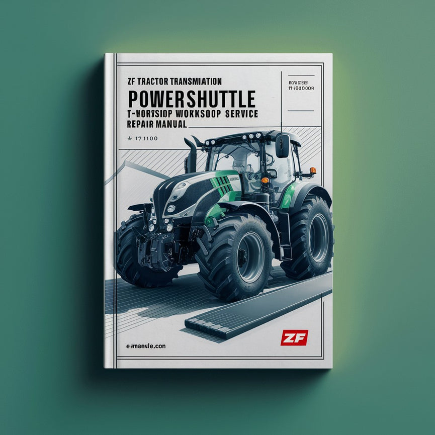 ZF Tractor Transmission Powershuttle T-7100 KT Workshop Service Repair Manual