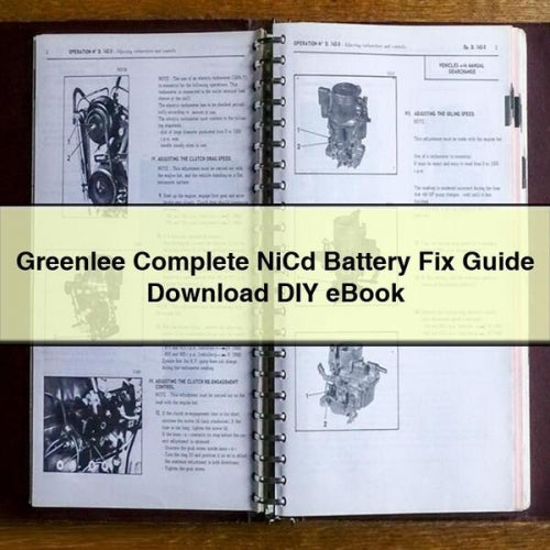 Greenlee Nicd Battery Fix DIY Service Repair Workshop Manual PDF