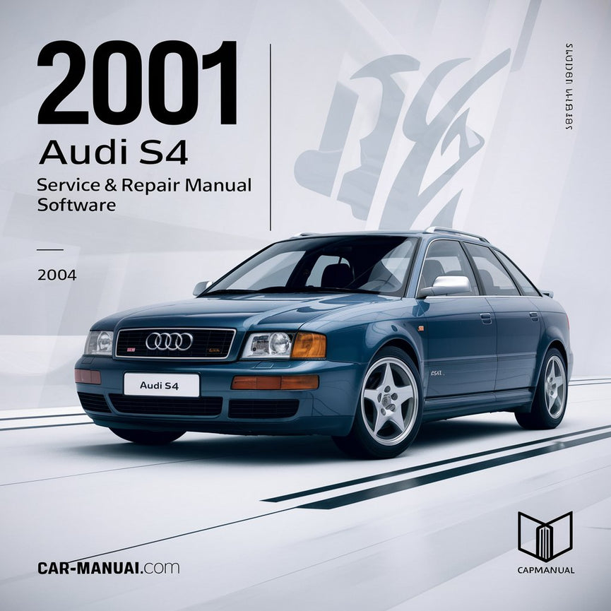 2001 Audi S4 Service & Repair Manual Software