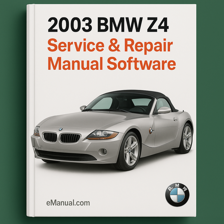 2003 BMW Z4 Service & Repair Manual Software