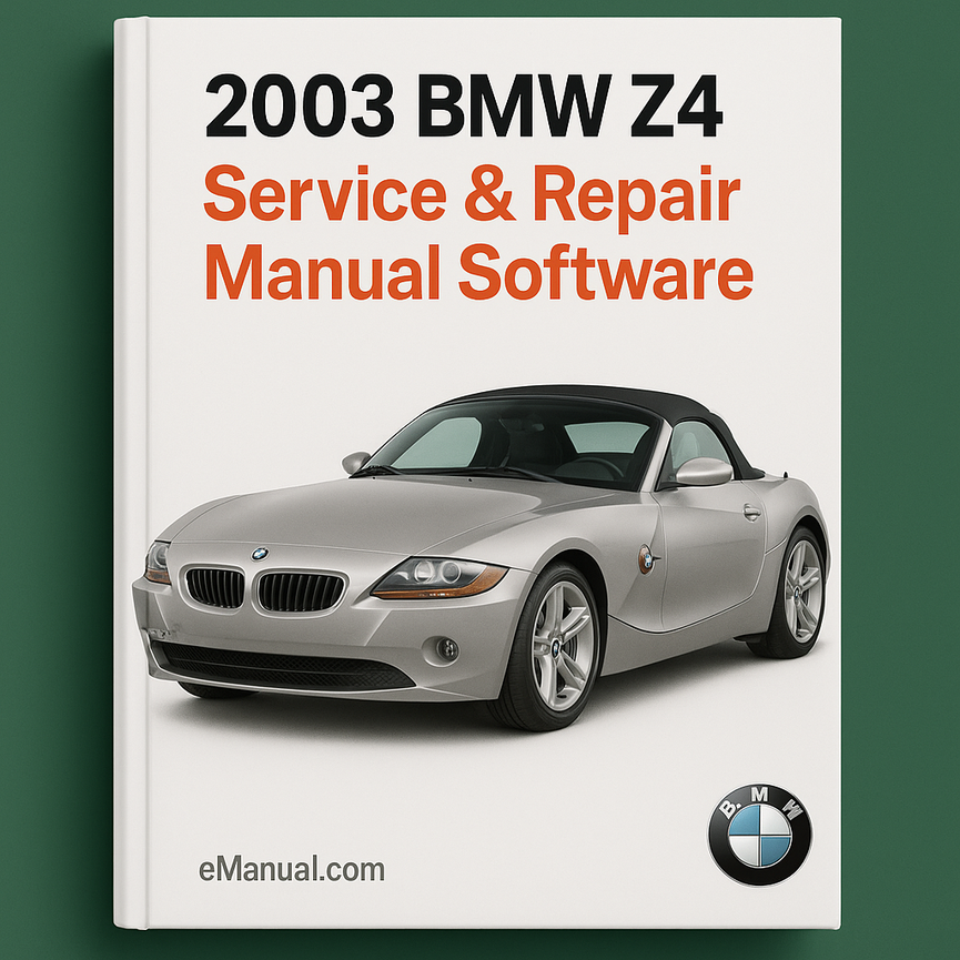 2003 BMW Z4 Service & Repair Manual Software