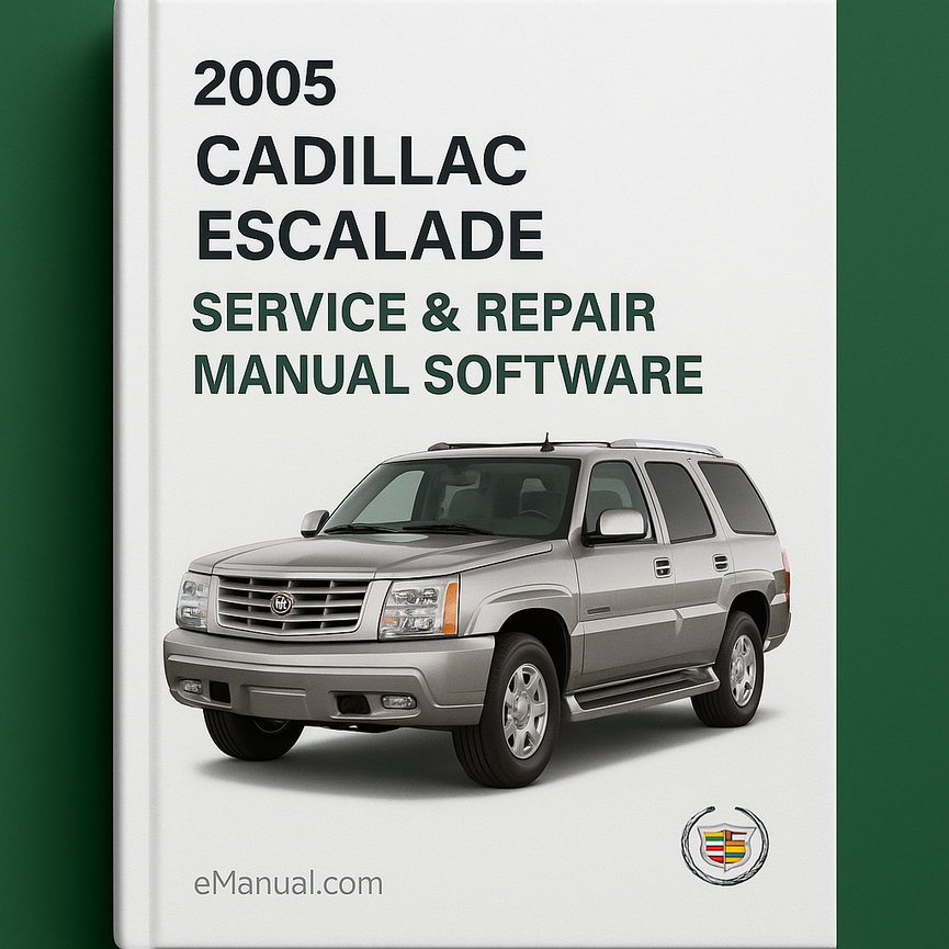 Software del manual de servicio y reparación de Cadillac Escalade 2005