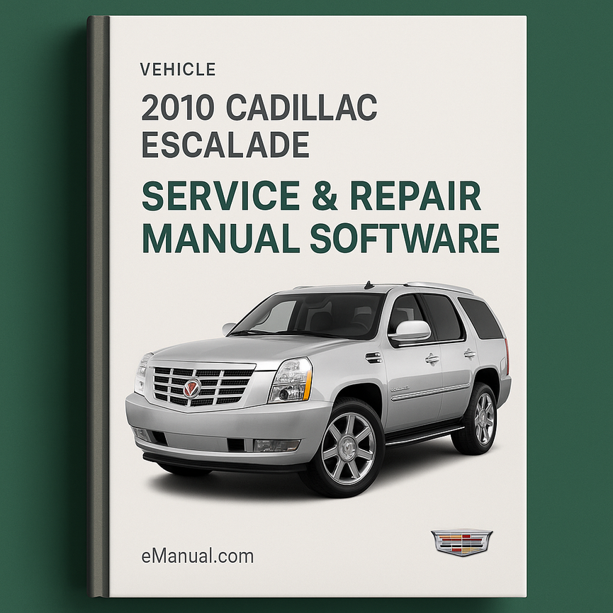 2010 Cadillac Escalade Service & Repair Manual Software