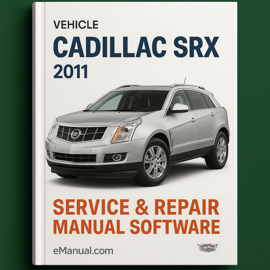 2011 Cadillac SRX Service & Repair Manual Software