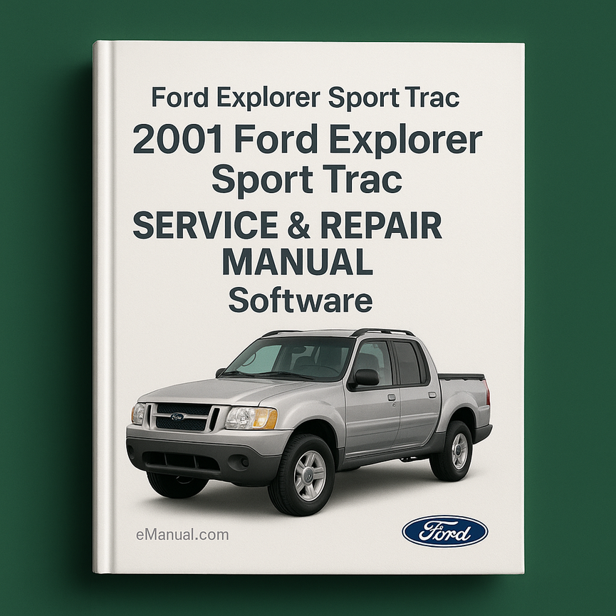 2001 Ford Explorer Sport Trac Service & Repair Manual Software