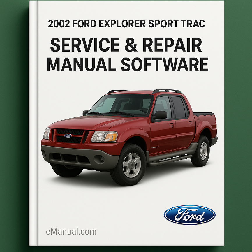 2002 Ford Explorer Sport Trac Service & Repair Manual Software