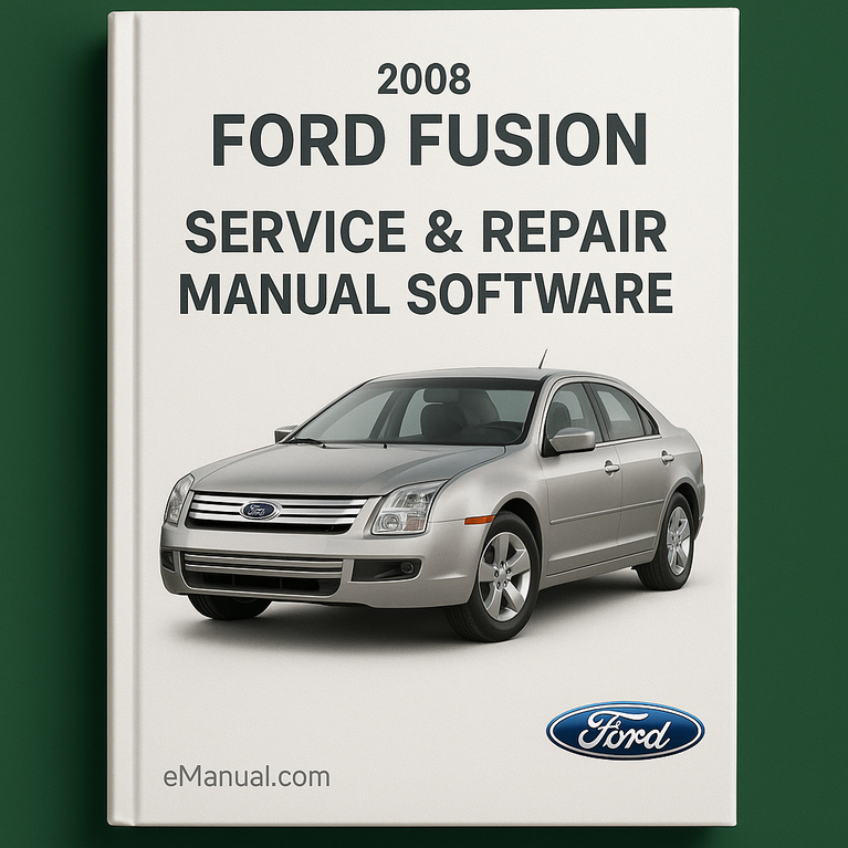 2008 Ford Fusion Service & Repair Manual Software