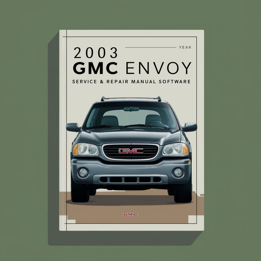 Software del manual de servicio y reparación de GMC Envoy 2003