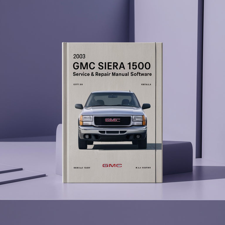 2003 GMC Sierra 1500 Service & Repair Manual Software