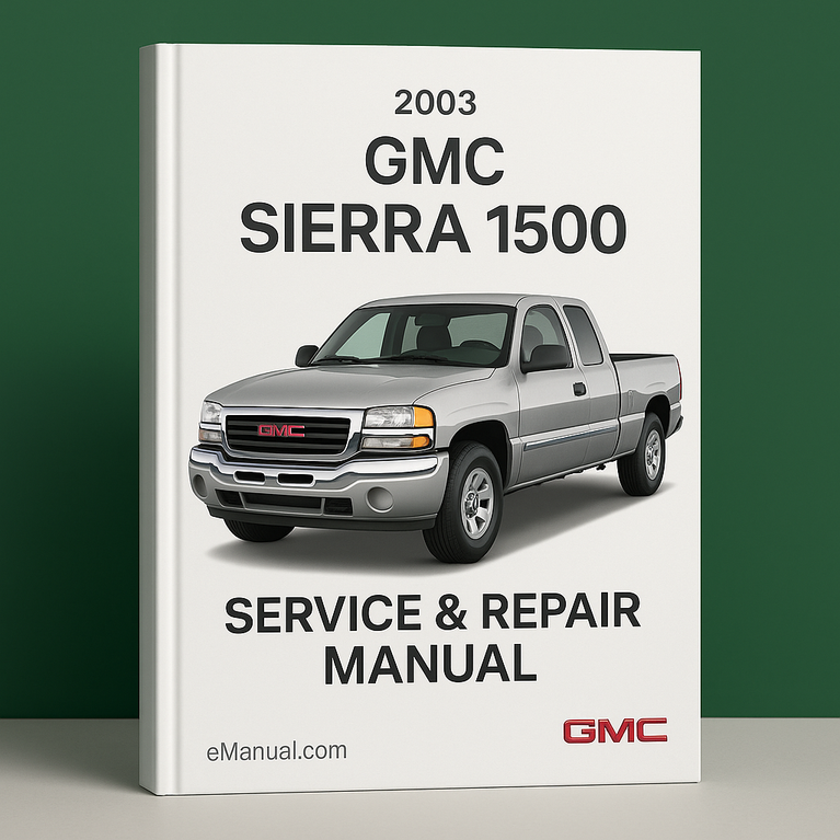 2003 GMC Sierra 1500 Service & Repair Manual Software