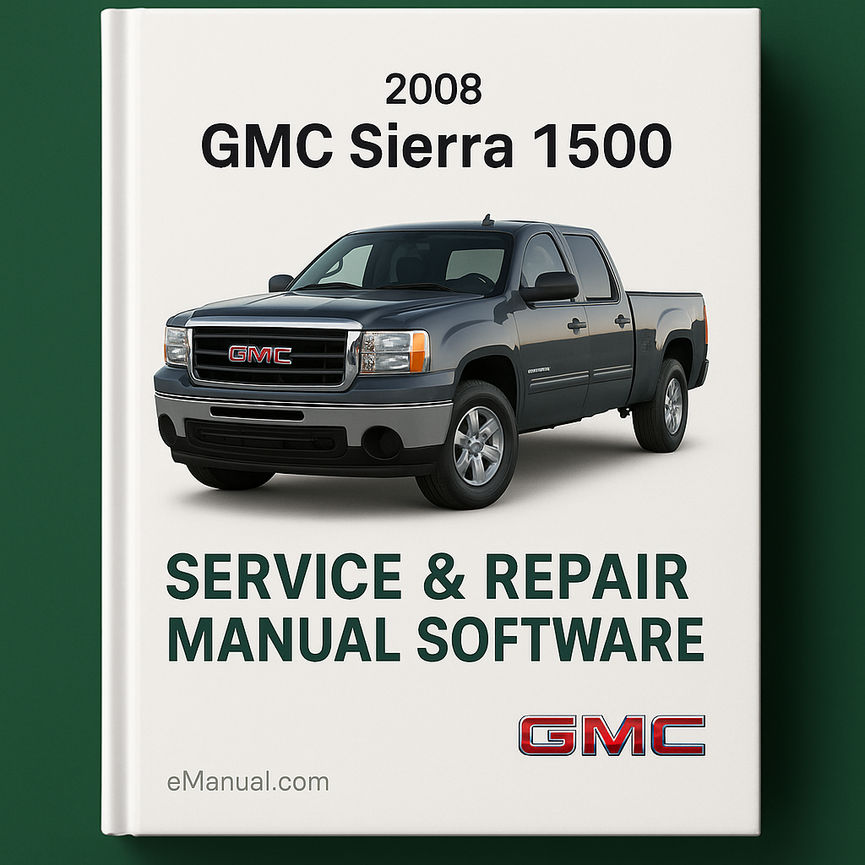 2008 GMC Sierra 1500 Service & Repair Manual Software