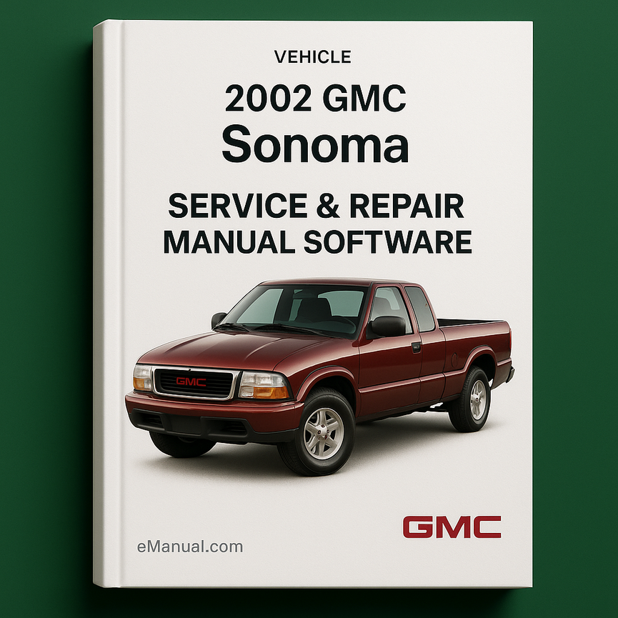 2002 GMC Sonoma Service & Repair Manual Software
