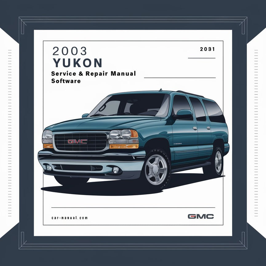 Software del manual de servicio y reparación de GMC Yukon 2003