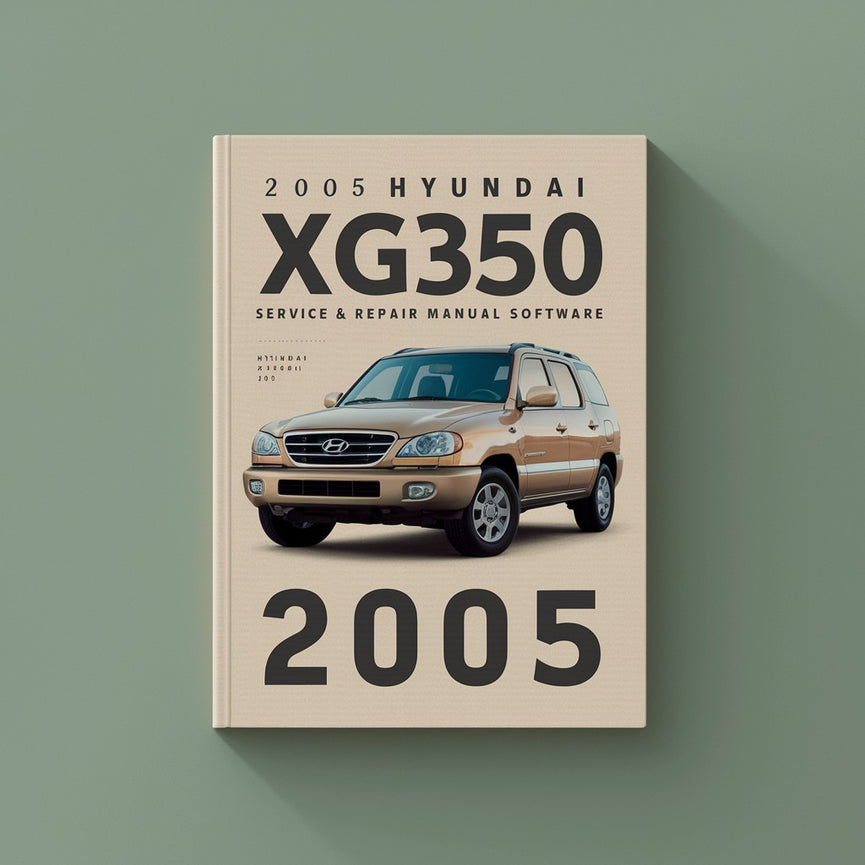 Manual de servicio y reparación del Hyundai XG350 2005