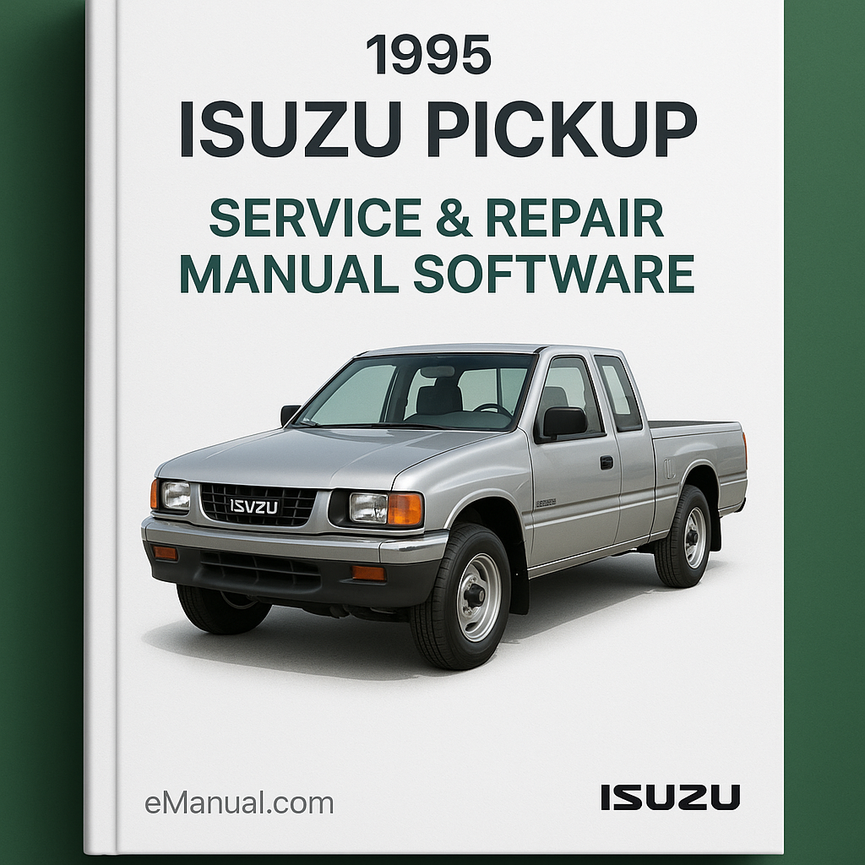 1995 Isuzu Pickup Service & Repair Manual Software