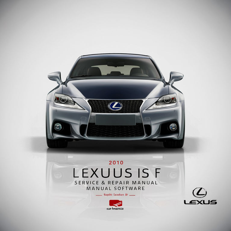 2010 Lexus IS F Service & Repair Manual Software