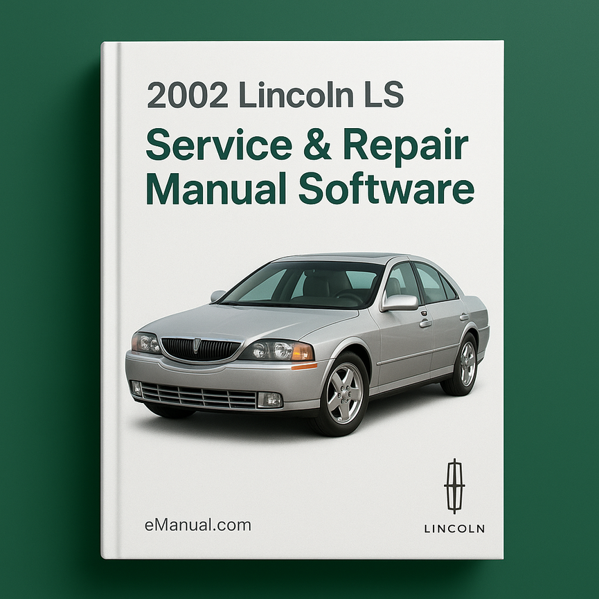 2002 Lincoln LS Service & Repair Manual Software