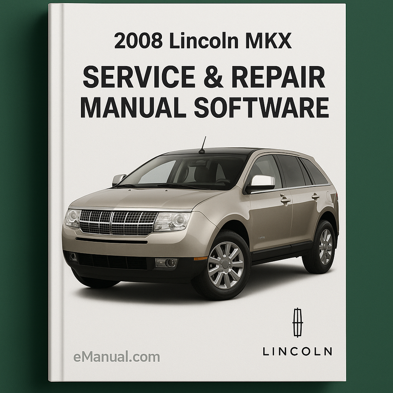 2008 Lincoln MKX Service & Repair Manual Software