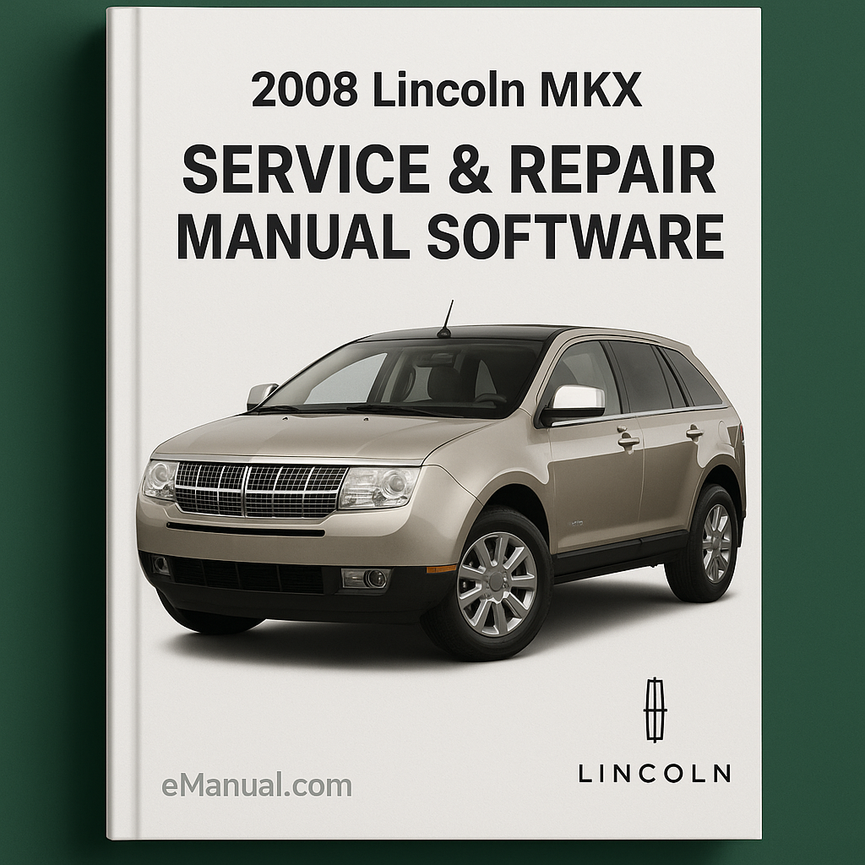 2008 Lincoln MKX Service & Repair Manual Software
