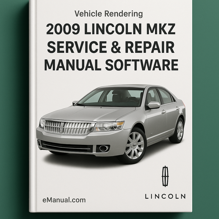 2009 Lincoln MKZ Service & Repair Manual Software